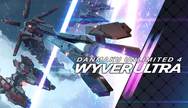 Danmaku Unlimited 4 WYVER ULTRA