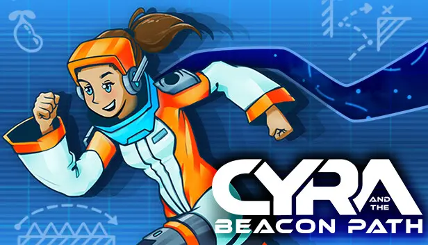 Cyra and the Beacon Path