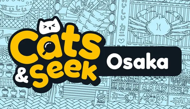 Cats and Seek: Osaka