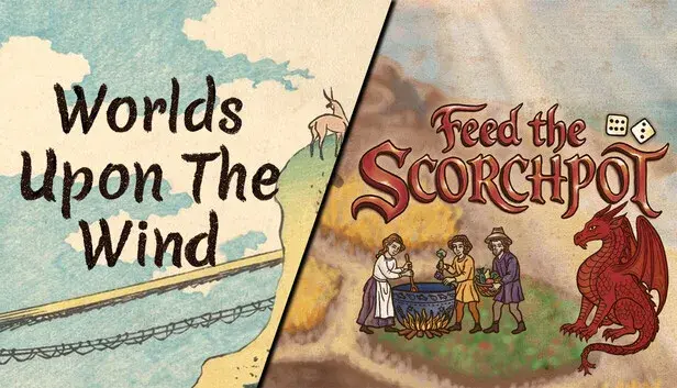 Feed the Scorchpot x Worlds Upon The Wind