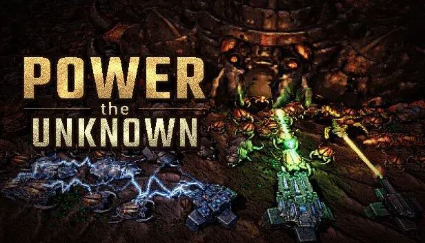 Power the Unknown