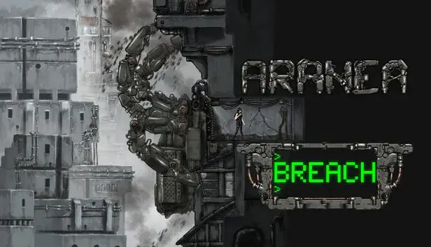 ARANEA, BREACH!
