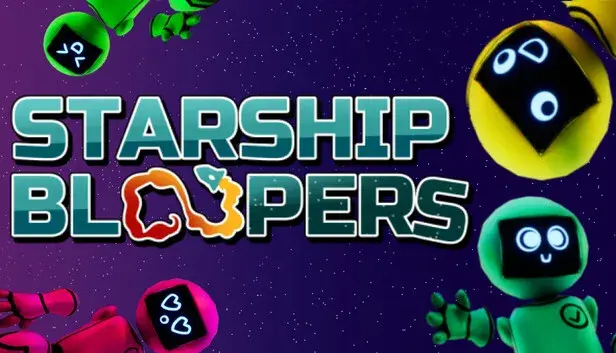 STARSHIP BLOOPERS