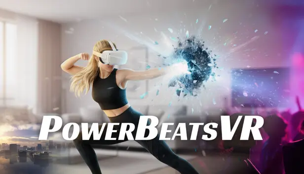 PowerBeatsVR - VR Fitness Complete Edition