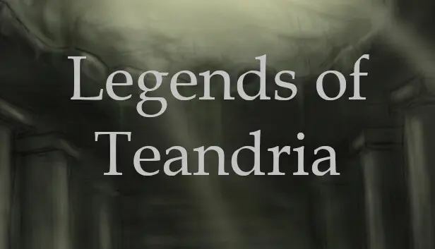 Legends of Teandria