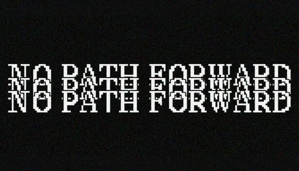 No Path Forward