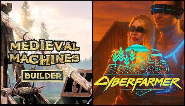 Cyber Farmer x Medieval Machines Builder