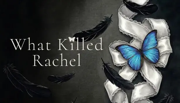 What Killed Rachel