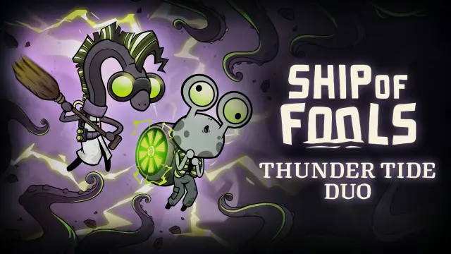 Ship of Fools - Thunder Tide Duo - Switch