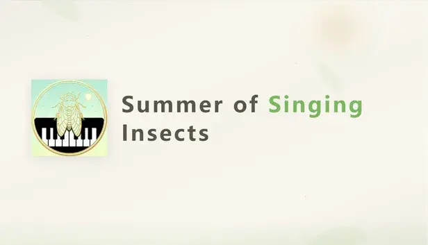 Summer of Singing Insects