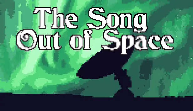 The Song Out of Space