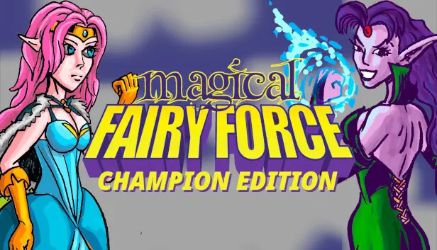Magical Fairy Force - Champion