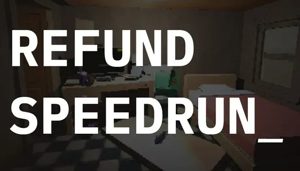 Refund Speedrun