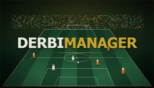 DerbiManager