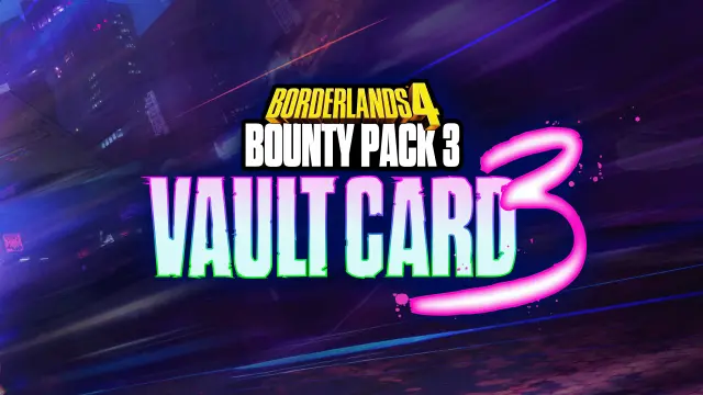 Borderlands4 - Bounty Pack 3: Vault Card 3