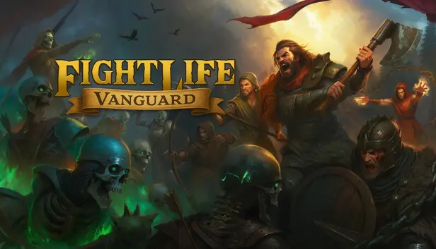Fight Life: Vanguard