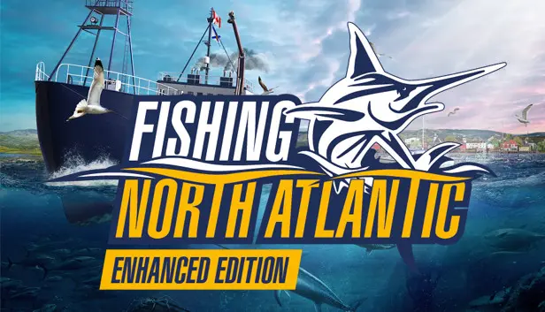 Fishing: North Atlantic Enhanced Edition