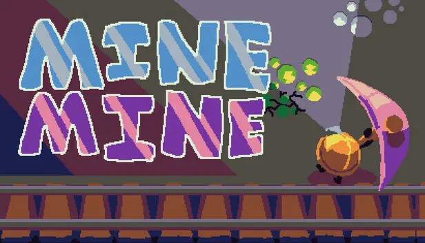 Mine Mine