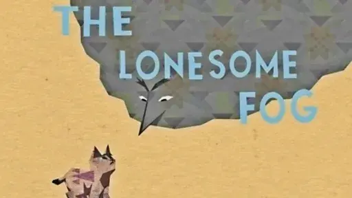 The Lonesome Fog