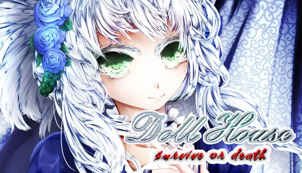 DollHouse: survive or death