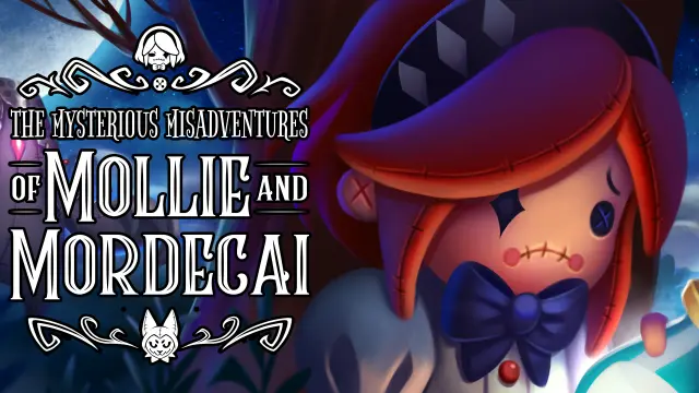 Mysterious Misadventures of Mollie and Mordecai