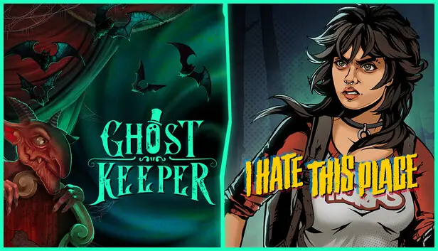 Ghost Keeper x I Hate This Place