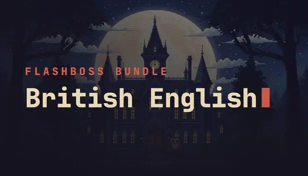 FlashBoss British English — The Complete Course