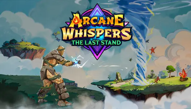 Arcane Whispers: The Last Stand