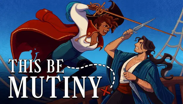 This Be Mutiny