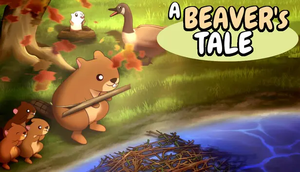 A Beaver's Tale