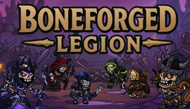 BoneForged:Legion