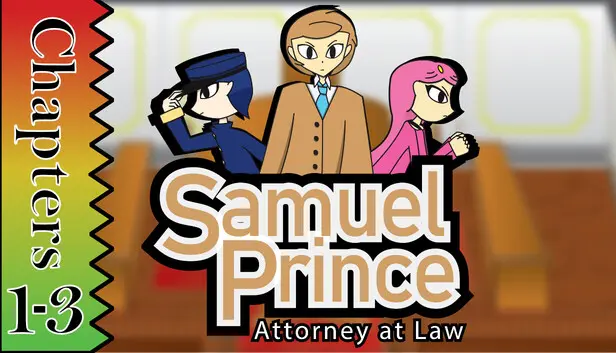 Samuel Prince Attorney at Law Chapters 1-3