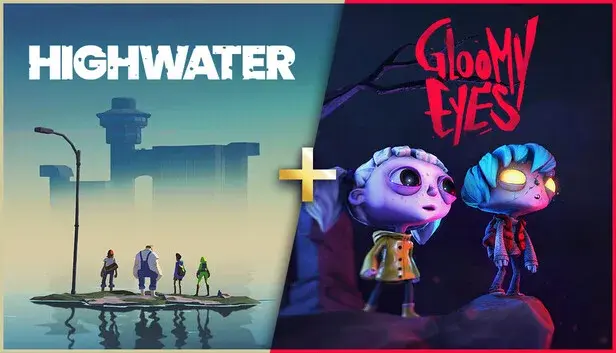 Highwater + Gloomy Eyes