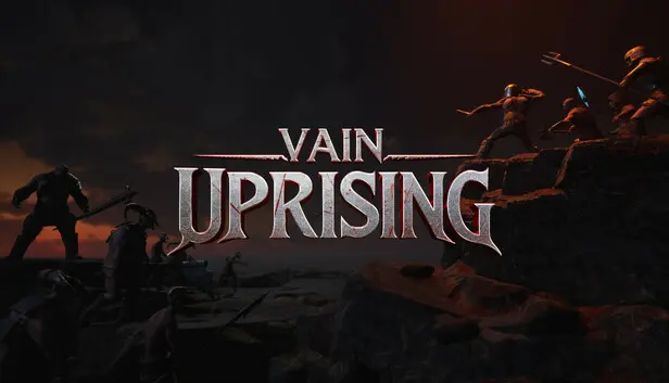 Vain Uprising