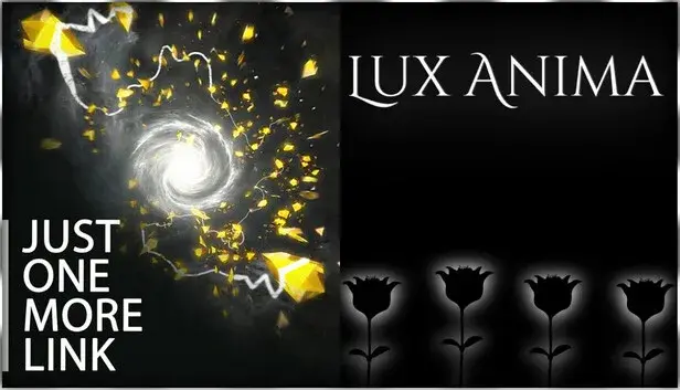 Just One More Link × Lux Anima