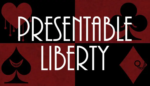 Presentable Liberty Remake Edition