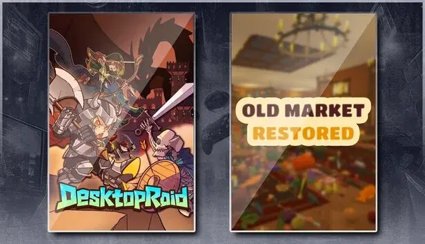 Desktop Raid & Old Market Restored