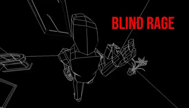Blind Rage
