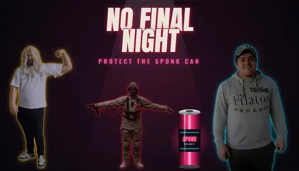 No Final Night: Protect The Sponk Can