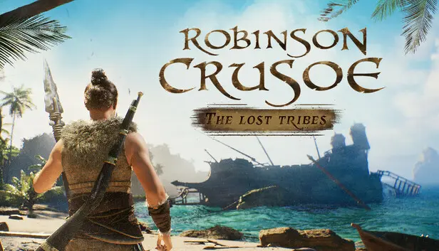Robinson Crusoe : The Lost Tribes