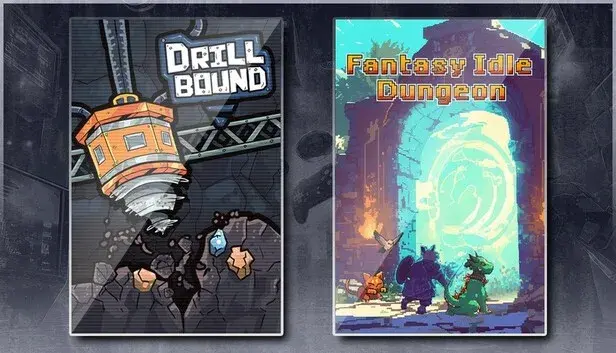 Drillbound & Fantasy Idle Dungeon