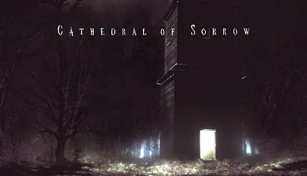 Cathedral of Sorrow