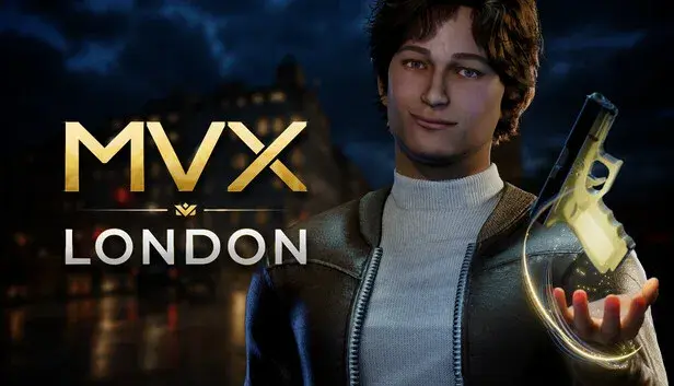 MVX: London
