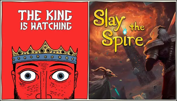 Slay the Spire + The King is Watching