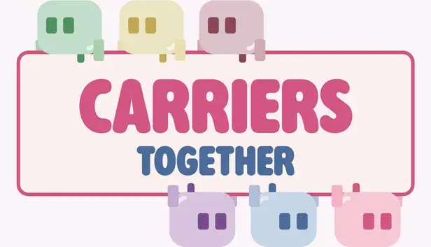 Carriers Together
