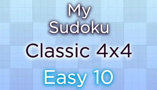 My Sudoku - Classic 4x4 Easy 10