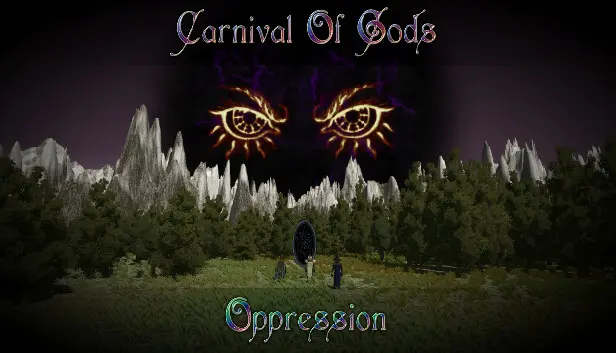 Carnival of Gods: Oppression