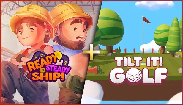 Tilt It! Golf + Ready, Steady, Ship!