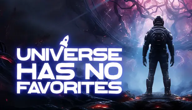 Universe Has No Favorites