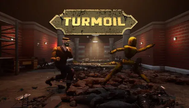 Turmoil